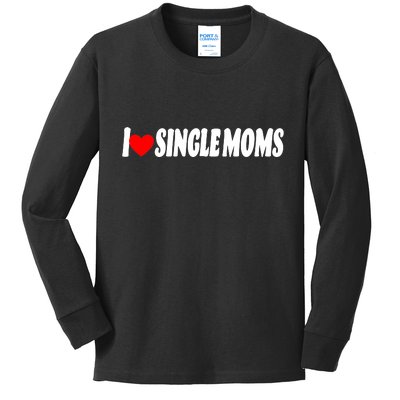 I Heart Single Moms Kids Long Sleeve Shirt