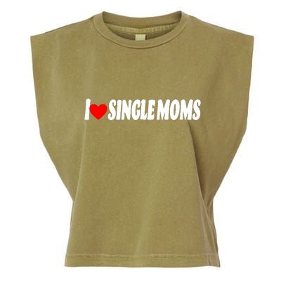 I Heart Single Moms Garment-Dyed Women's Muscle Tee