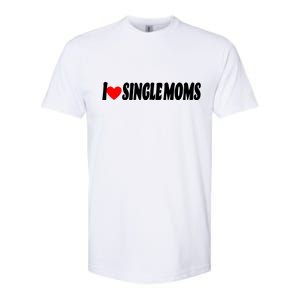 I Heart Single Moms Softstyle CVC T-Shirt