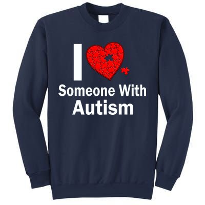 I Heart Someone With Autism Sweatshirt