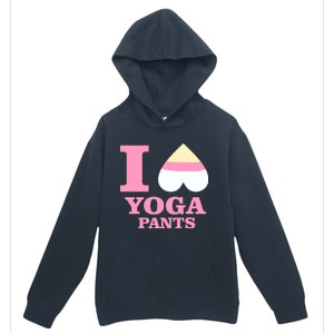 I Heart Yoga Pants Urban Pullover Hoodie