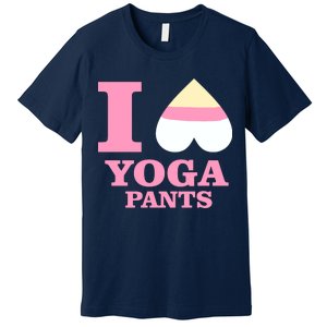 I Heart Yoga Pants Premium T-Shirt