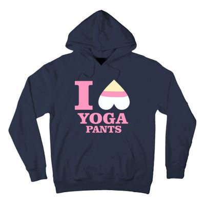 I Heart Yoga Pants Tall Hoodie