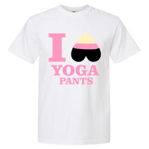 I Heart Yoga Pants Garment-Dyed Heavyweight T-Shirt