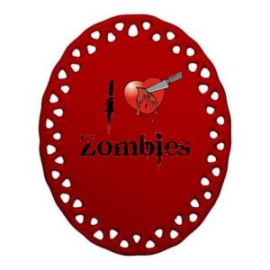 I Heart Zombies Ceramic Oval Ornament