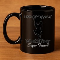I Hip Hop Dance  11oz C Handle Ceramic Mug