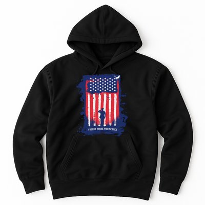 I Honor Those Who Served Hoodie