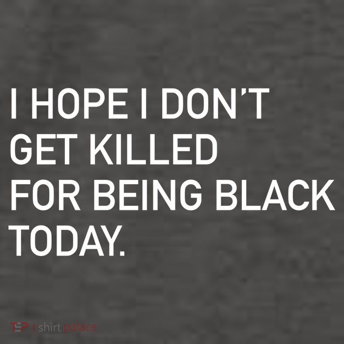 I Hope I don't Get Killed For Being Black Today Vector Backpack
