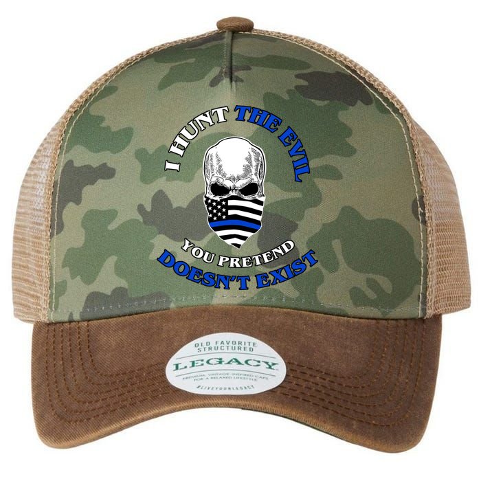 I Hunt The Evil You Pretend Doesn't Exist Legacy Tie Dye Trucker Hat