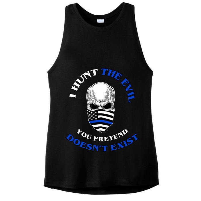 I Hunt The Evil You Pretend Doesn't Exist Ladies PosiCharge Tri-Blend Wicking Tank