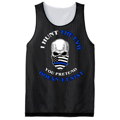 I Hunt The Evil You Pretend Doesn't Exist Mesh Reversible Basketball Jersey Tank