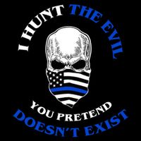 I Hunt The Evil You Pretend Doesn't Exist Baby Bodysuit