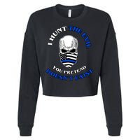 I Hunt The Evil You Pretend Doesn't Exist Cropped Pullover Crew