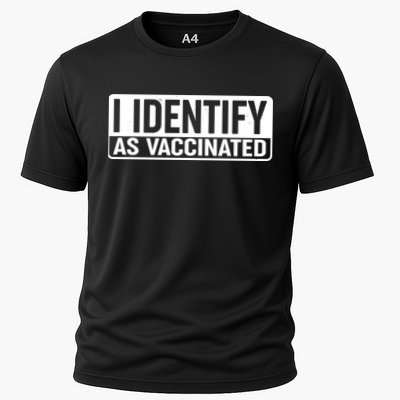 I Identify As Vaccinated Performance Shirt