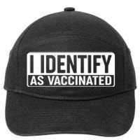 I Identify As Vaccinated 7-Panel Snapback Hat