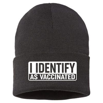 I Identify As Vaccinated Sustainable Knit Beanie