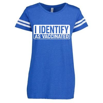 I Identify As Vaccinated Enza Ladies Jersey Football T-Shirt