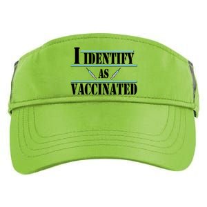 I Identify As Vaccinated Pro Vaccine Adult Drive Performance Visor