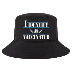 I Identify As Vaccinated Pro Vaccine Cool Comfort Performance Bucket Hat