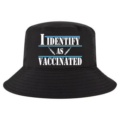 I Identify As Vaccinated Pro Vaccine Cool Comfort Performance Bucket Hat