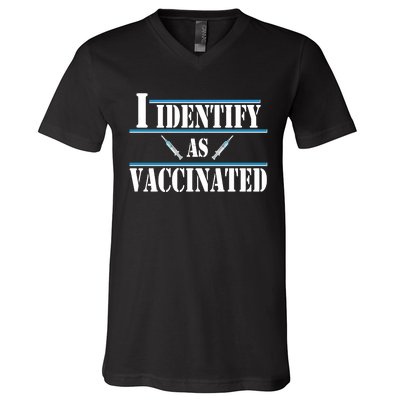 I Identify As Vaccinated Pro Vaccine V-Neck T-Shirt