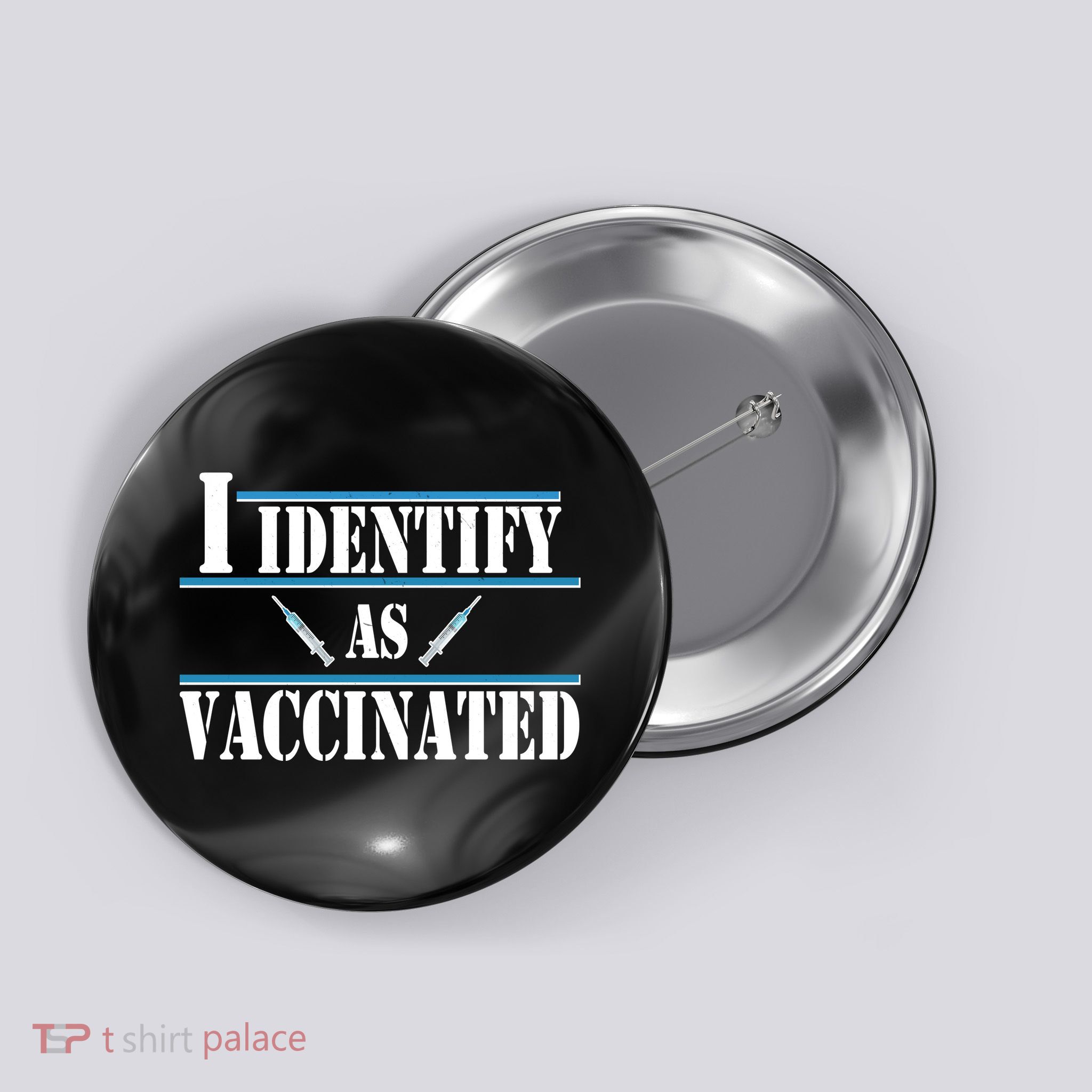 I Identify As Vaccinated Pro Vaccine Button