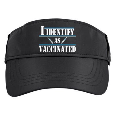 I Identify As Vaccinated Pro Vaccine Adult Drive Performance Visor