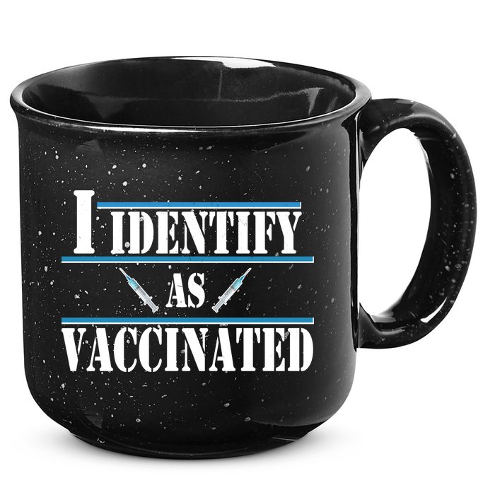 I Identify As Vaccinated Pro Vaccine 15oz Campfire Ceramic Mug