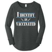 I Identify As Vaccinated Pro Vaccine Women's Perfect Tri Tunic Long Sleeve Shirt