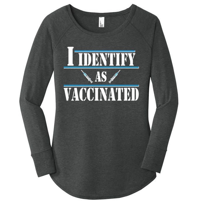 I Identify As Vaccinated Pro Vaccine Women's Perfect Tri Tunic Long Sleeve Shirt