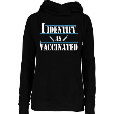 I Identify As Vaccinated Pro Vaccine Womens Funnel Neck Pullover Hood