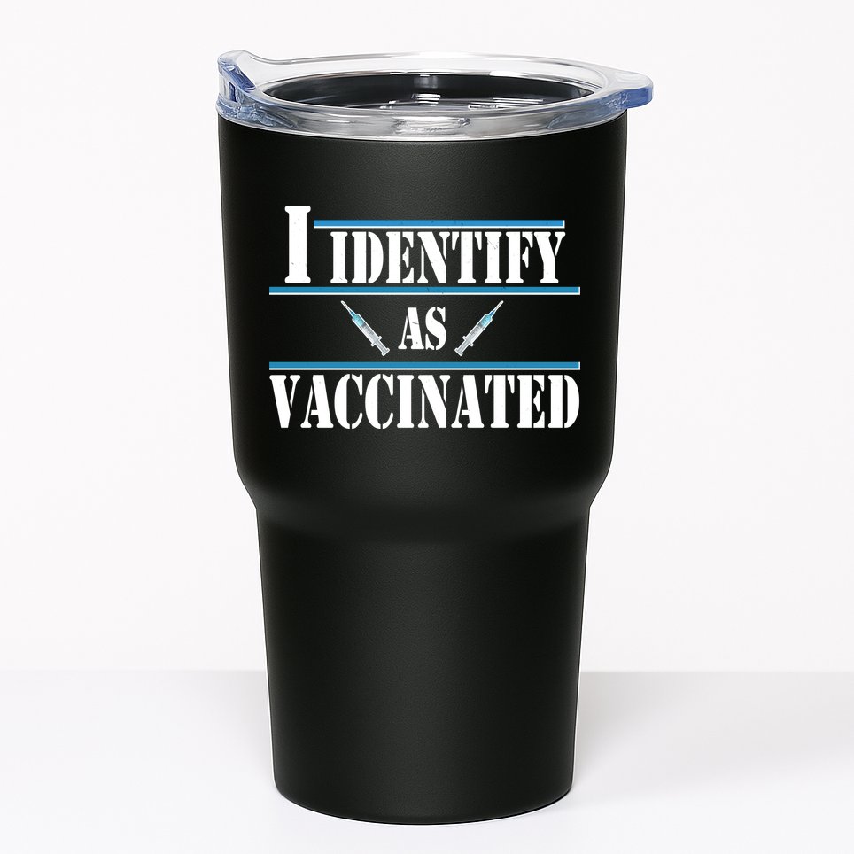 I Identify As Vaccinated Pro Vaccine Tumbler