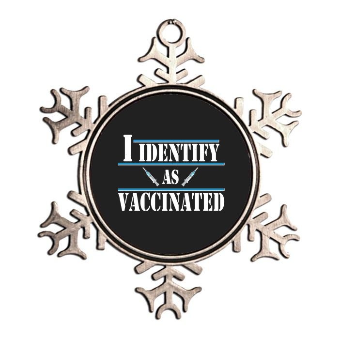 I Identify As Vaccinated Pro Vaccine Metallic Star Ornament