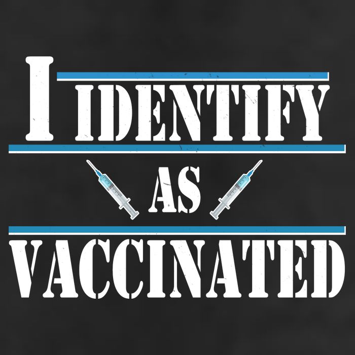 I Identify As Vaccinated Pro Vaccine Golf Towel
