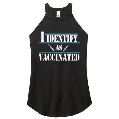 I Identify As Vaccinated Pro Vaccine Women's Perfect Tri Rocker Tank