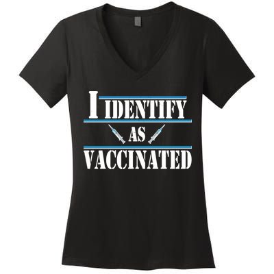 I Identify As Vaccinated Pro Vaccine Women's V-Neck T-Shirt