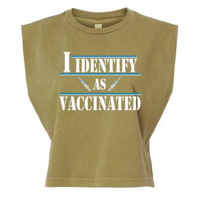 I Identify As Vaccinated Pro Vaccine Garment-Dyed Women's Muscle Tee