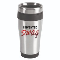 I Invented Swag 16oz Travel Tumbler