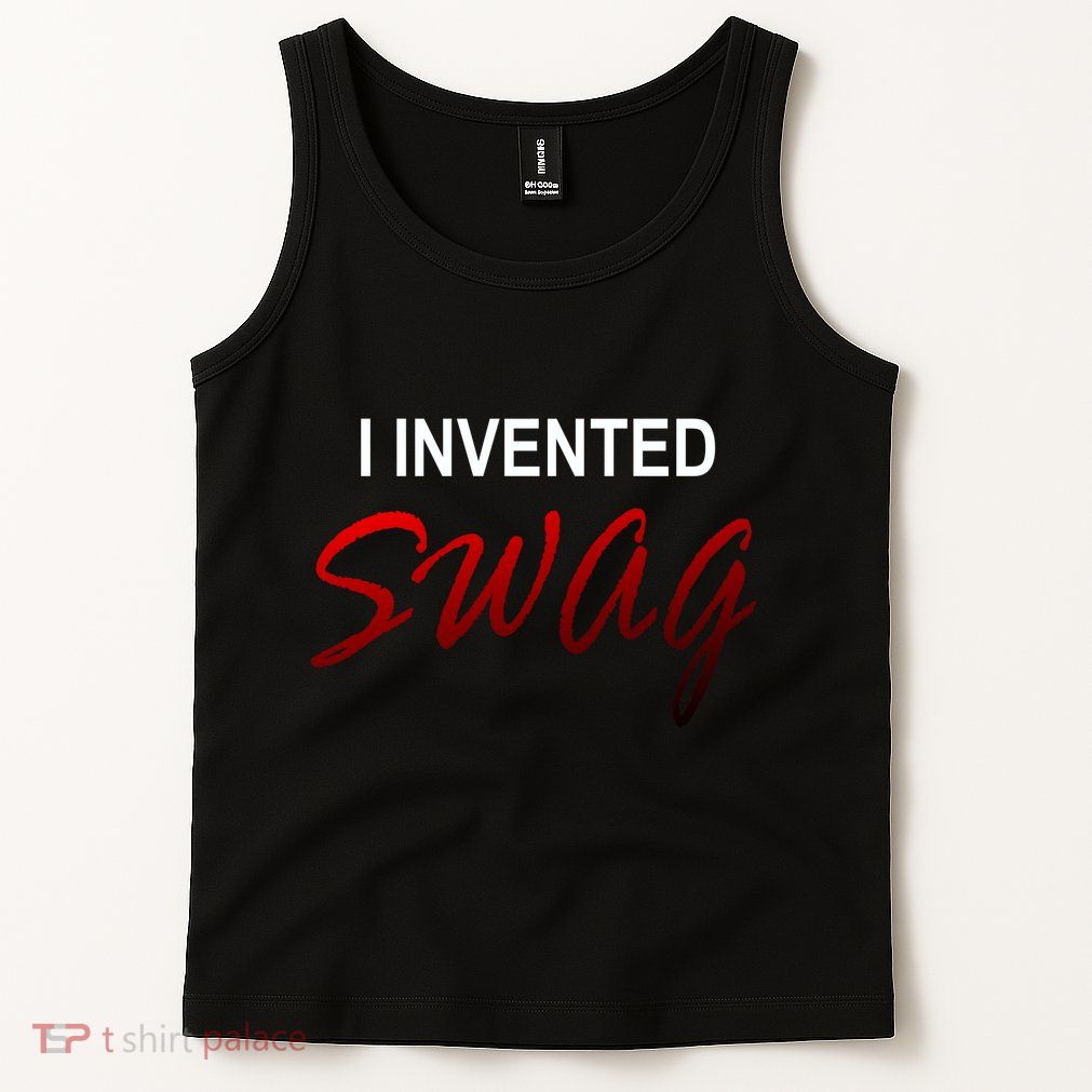 I Invented Swag Tank Top