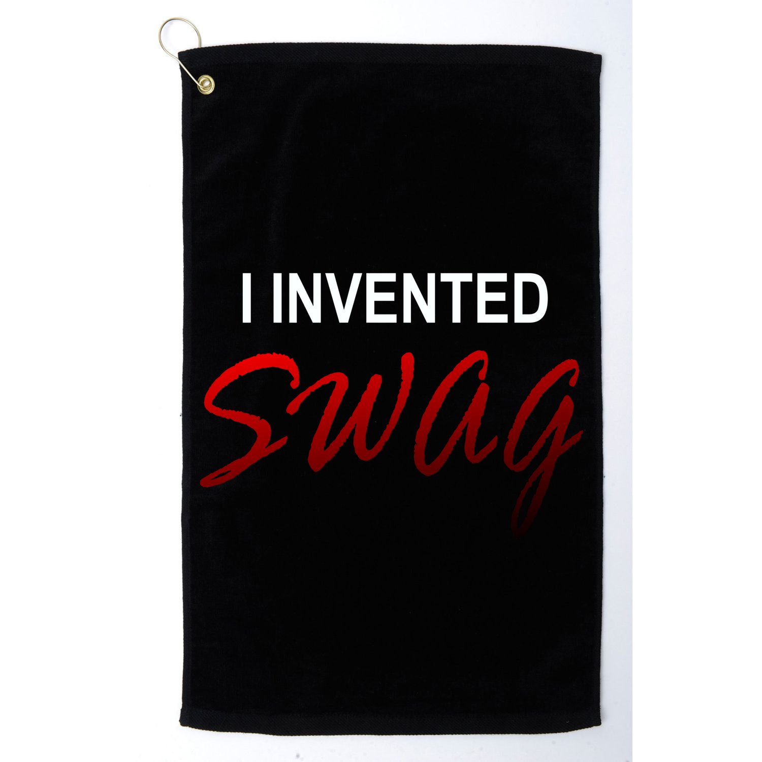 I Invented Swag Golf Towel