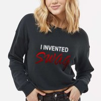 I Invented Swag Cropped Pullover Crew