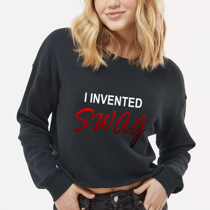 I Invented Swag Cropped Pullover Crew