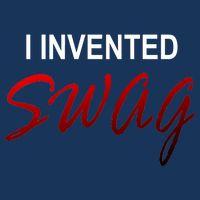 I Invented Swag Infant Baby Jersey Bodysuit