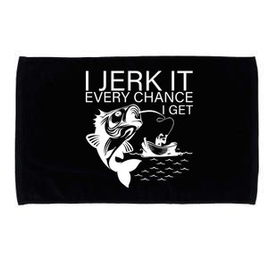 I Jerk It Every Chance I Get Funny Fishing Microfiber Hand Towel