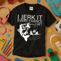 I Jerk It Every Chance I Get Funny Fishing Kids T-Shirt