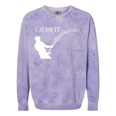 I Jerk It Funny Fishing Pole Colorblast Crewneck Sweatshirt