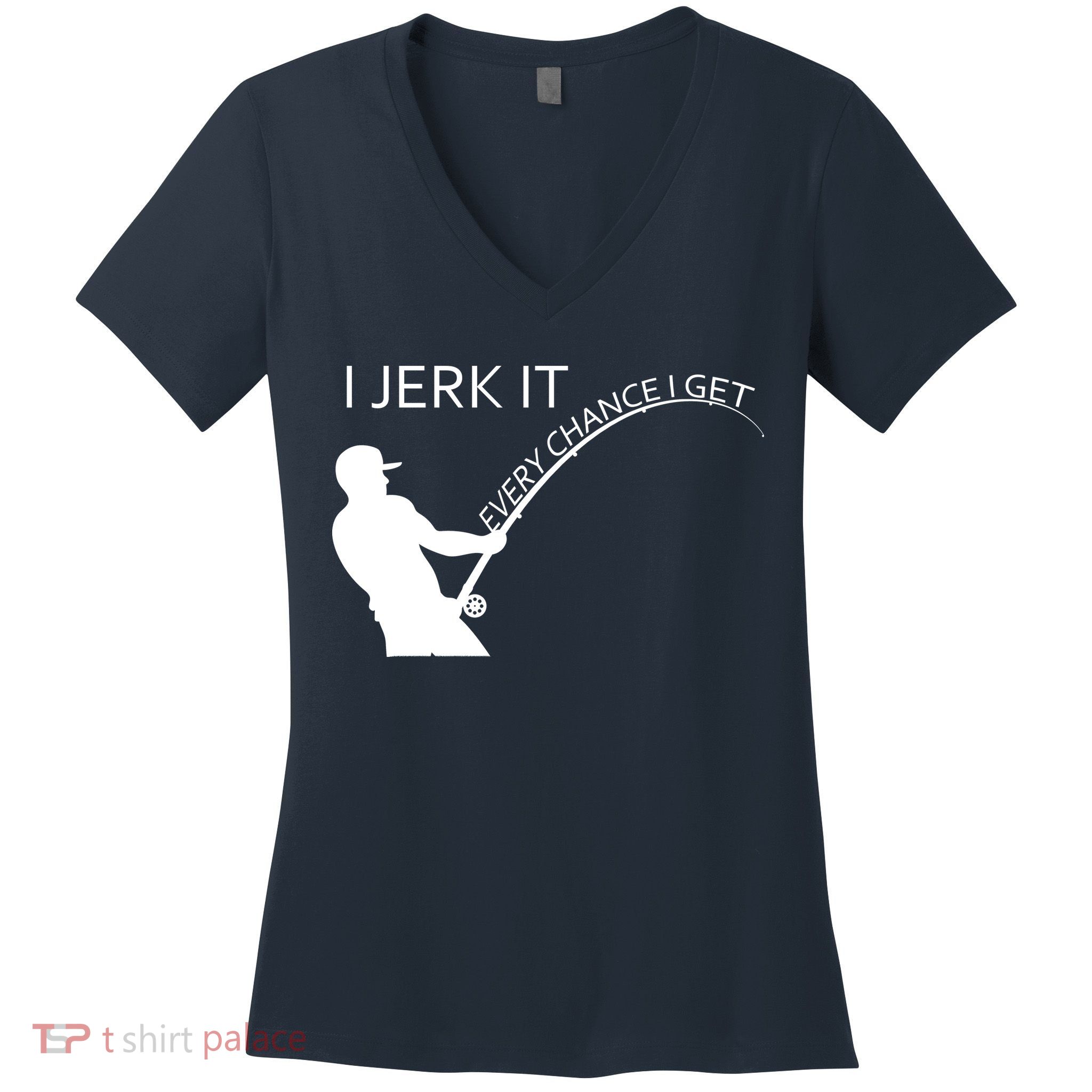 I Jerk It Funny Fishing Pole Women's V-Neck T-Shirt