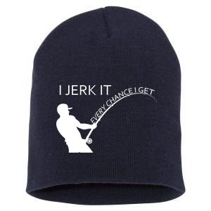 I Jerk It Funny Fishing Pole Short Acrylic Beanie