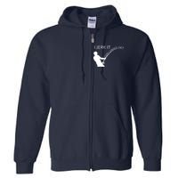 I Jerk It Funny Fishing Pole Full Zip Hoodie