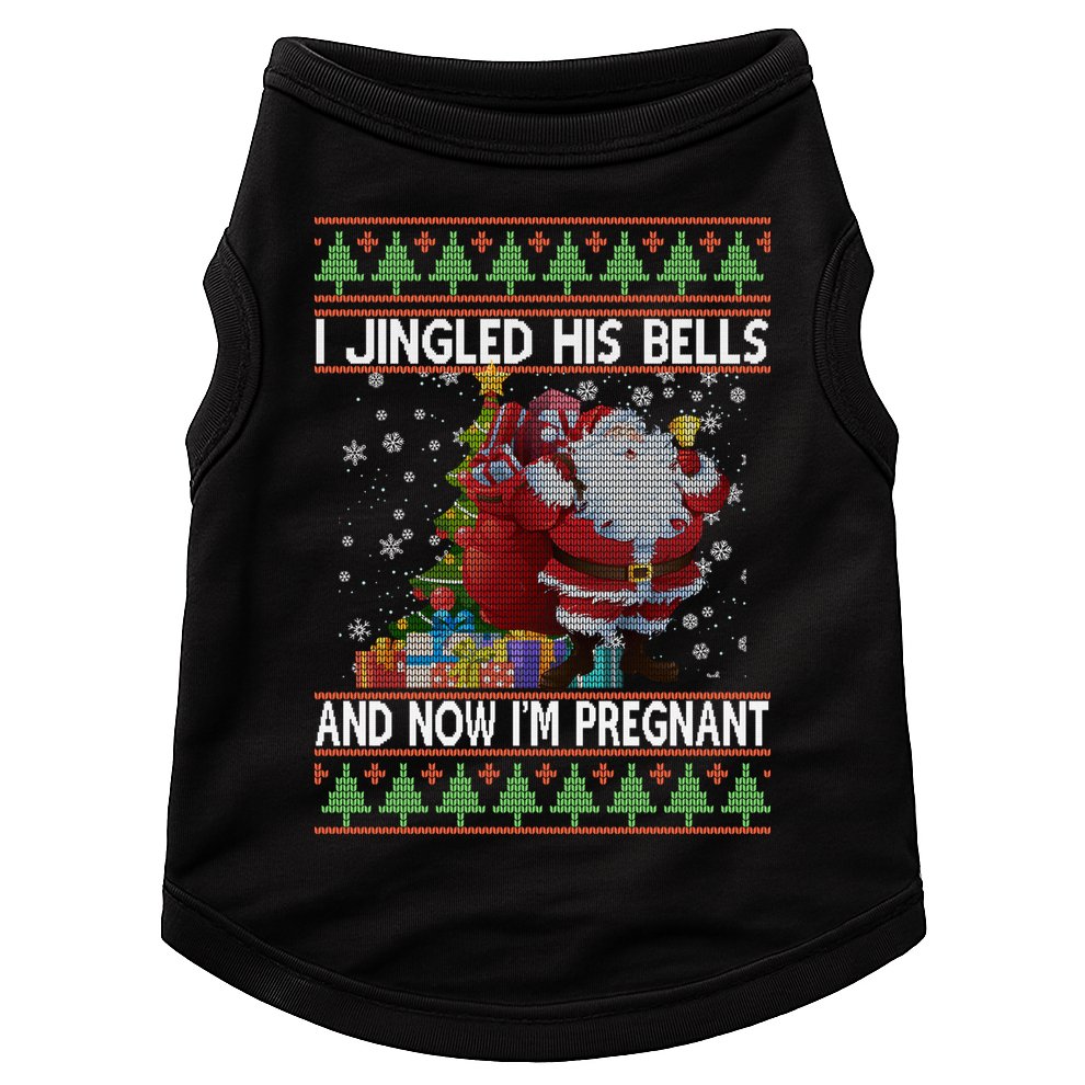 I Jingle His Bells Now I'm Pregnant Ugly Christmas Doggie Tank